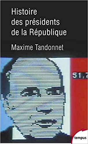 Couverture livre Histoire des président de la République
