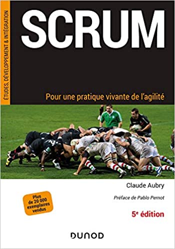 Couverture du livre Scrum - 5e éd. - Pour une pratique vivante de l'agilité: Pour une pratique vivante de l'agilité