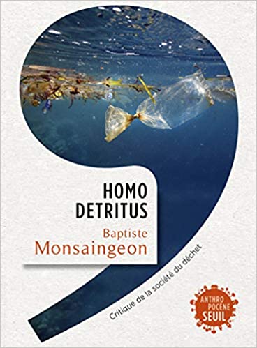 ouverture du livre Homo detritus