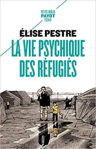 Couverture du livre La vie psychique des réfugiés