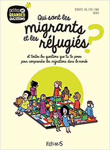 Couverture du livre Qui sont les migrants et les réfugiés ?