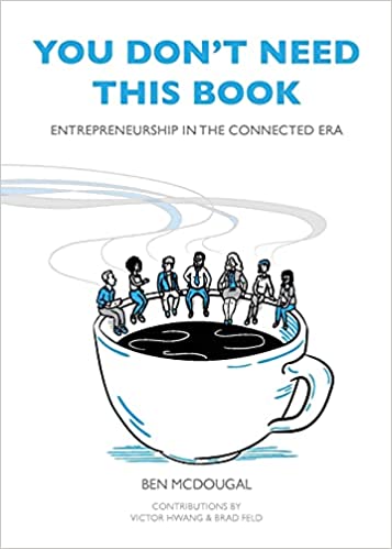 Couverture du livre You Don't Need This Book: Entrepreneurship in the Connected Era