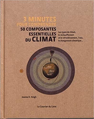 Couverture du livre 3 minutes pour comprendre 50 composantes essentielles du climat
