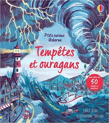 Couverture du livre Tempêtes et ouragans - P'tits curieux Usborne