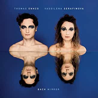 Couverture de l'album Bach Mirror de Thomas Enhco & Vassilena Serafimova