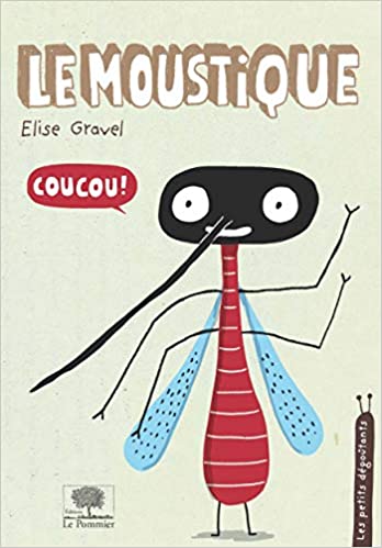 Couverture du livre Le moustique