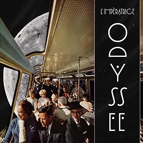 Couverture de l'album Odyssée de L'Impératrice