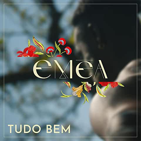 Couverture de l'album Tudo Bem d'EMÉA