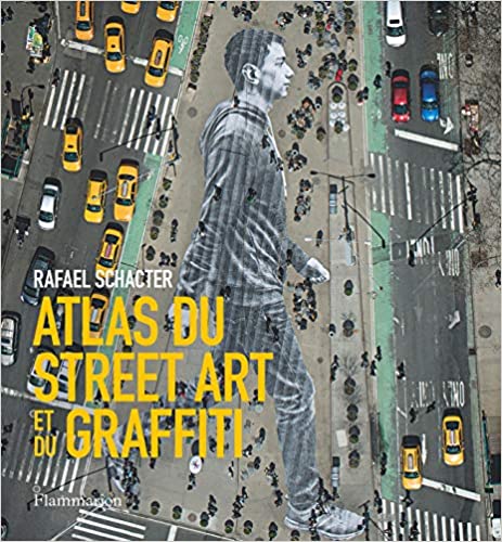 Couverture du livre Atlas du street art et du graffiti