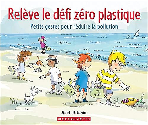 Couverture du livre Relève Le Défi Zéro Plastique