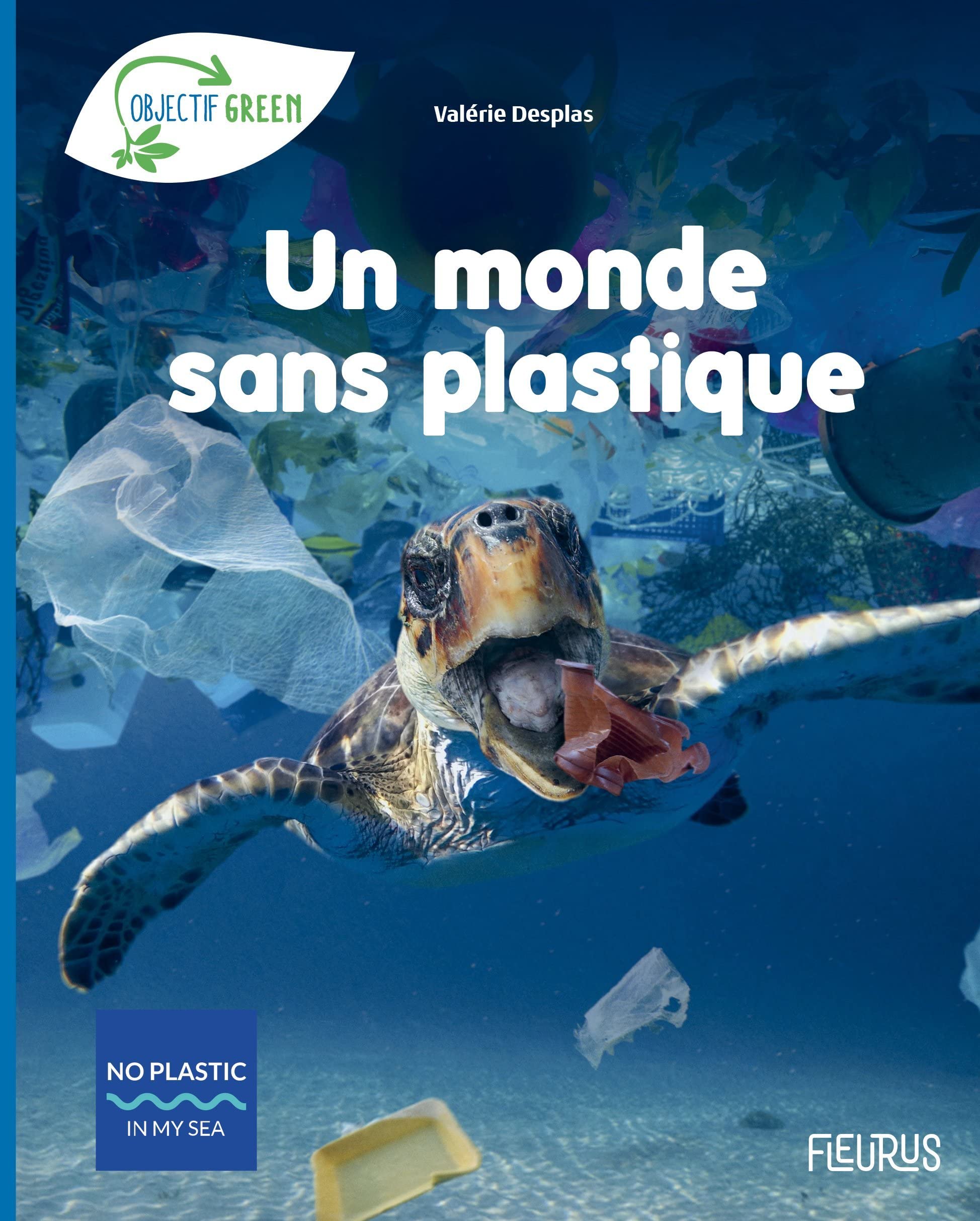 Couverture du livre Un monde sans plastique