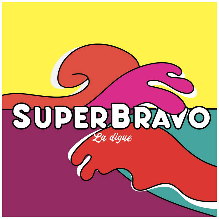 Album La Digue de SuperBravo