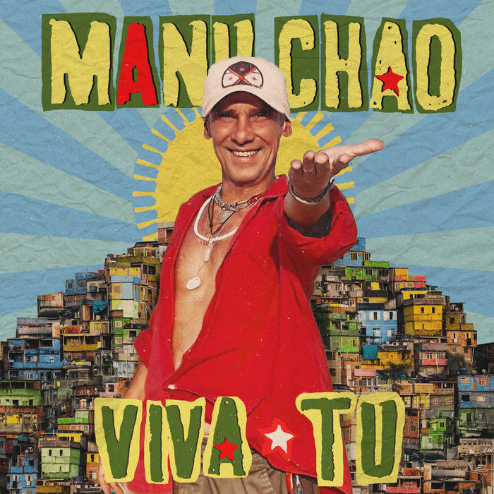 Album Viva Tu par Manu Chao