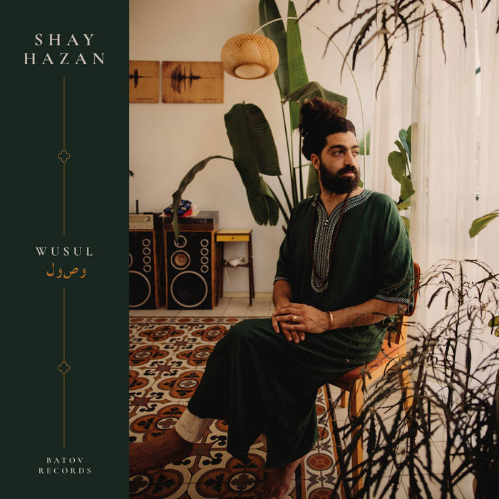 Album Wusul de Shay Hazan